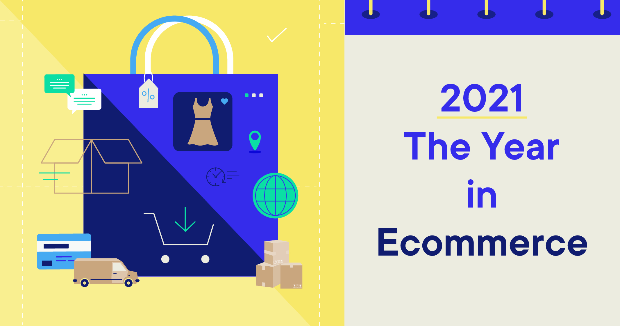 Looking Back at Ecommerce in 2021