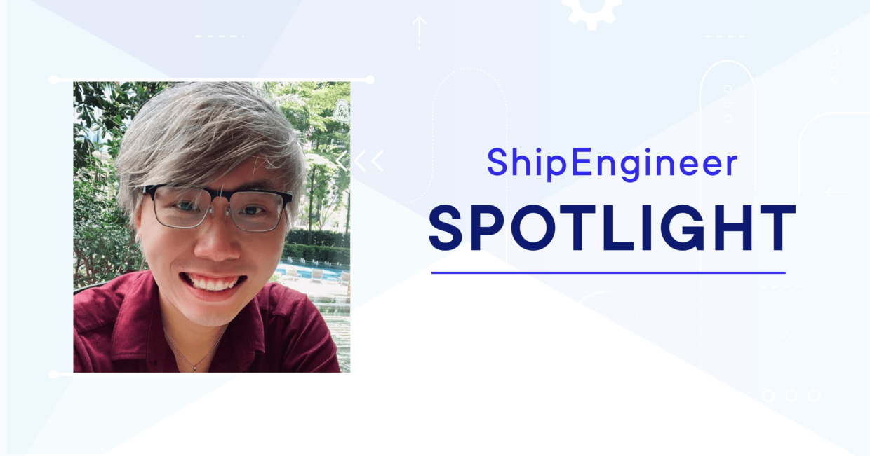 ShipEngineer Spotlight: Gabriel Chan