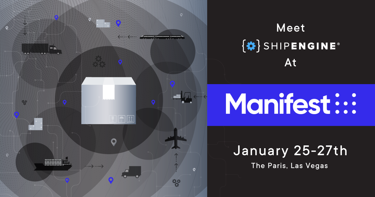 See You in Las Vegas for Manifest 2022 ShipEngine