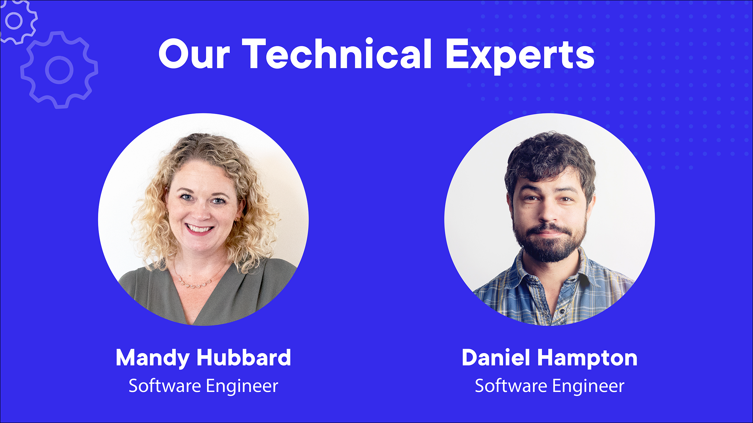 Technical Experts from ShipEngine, software engineers Mandy Hubbard and Daniel Hampton